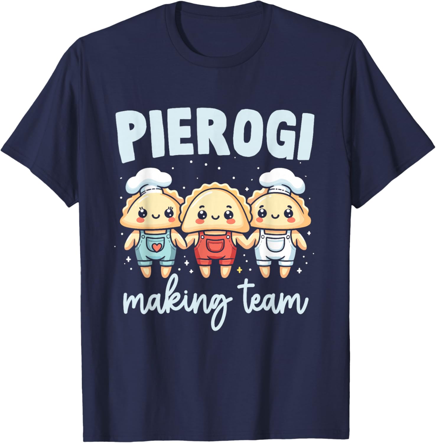Pierogi Making Team Funny Polish Christmas Food Family T-Shirt - T-Shirt | Navy