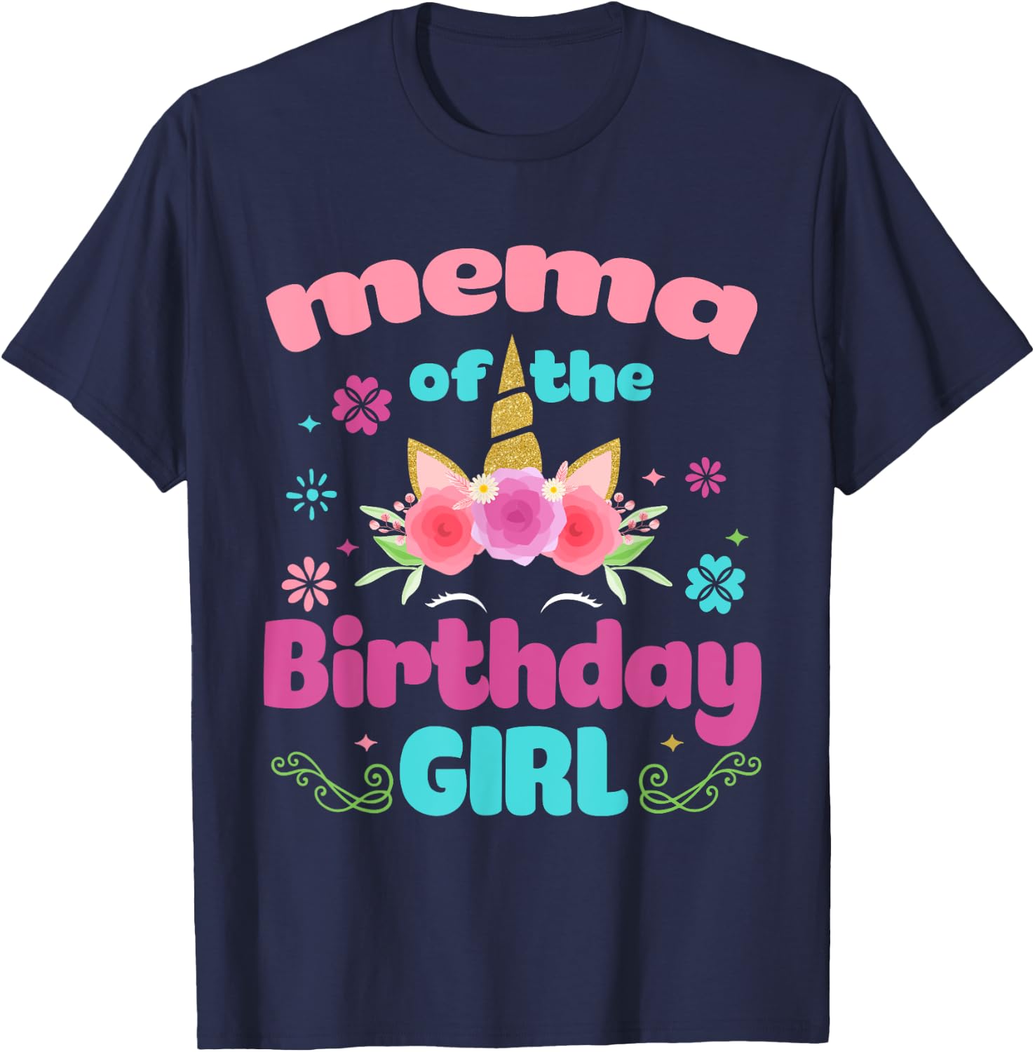 Mema of The Birthday Girl Unicorn Flower Grandma T-Shirt - T-Shirt | Navy