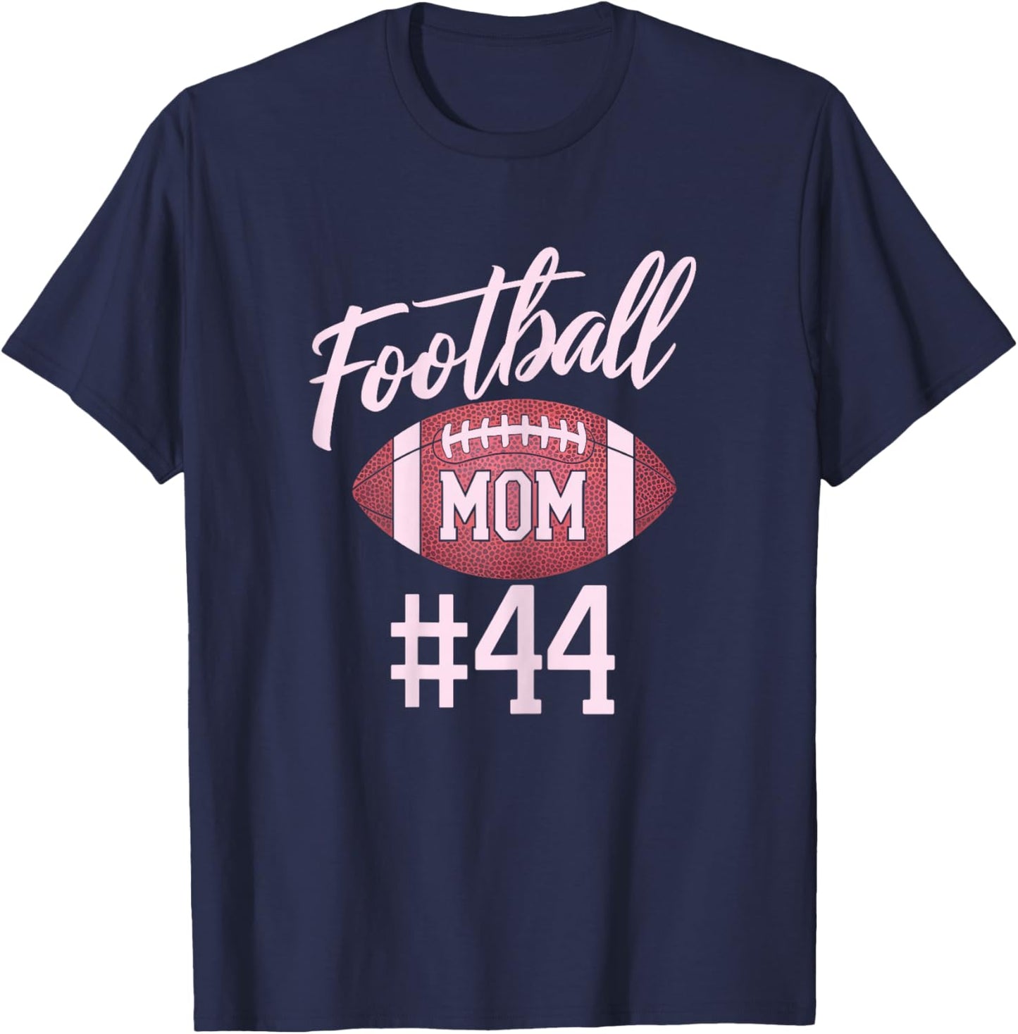 Football Mom #44 Funny Mother Woman Touchdown Girl Son Game T-Shirt - T-Shirt | Navy
