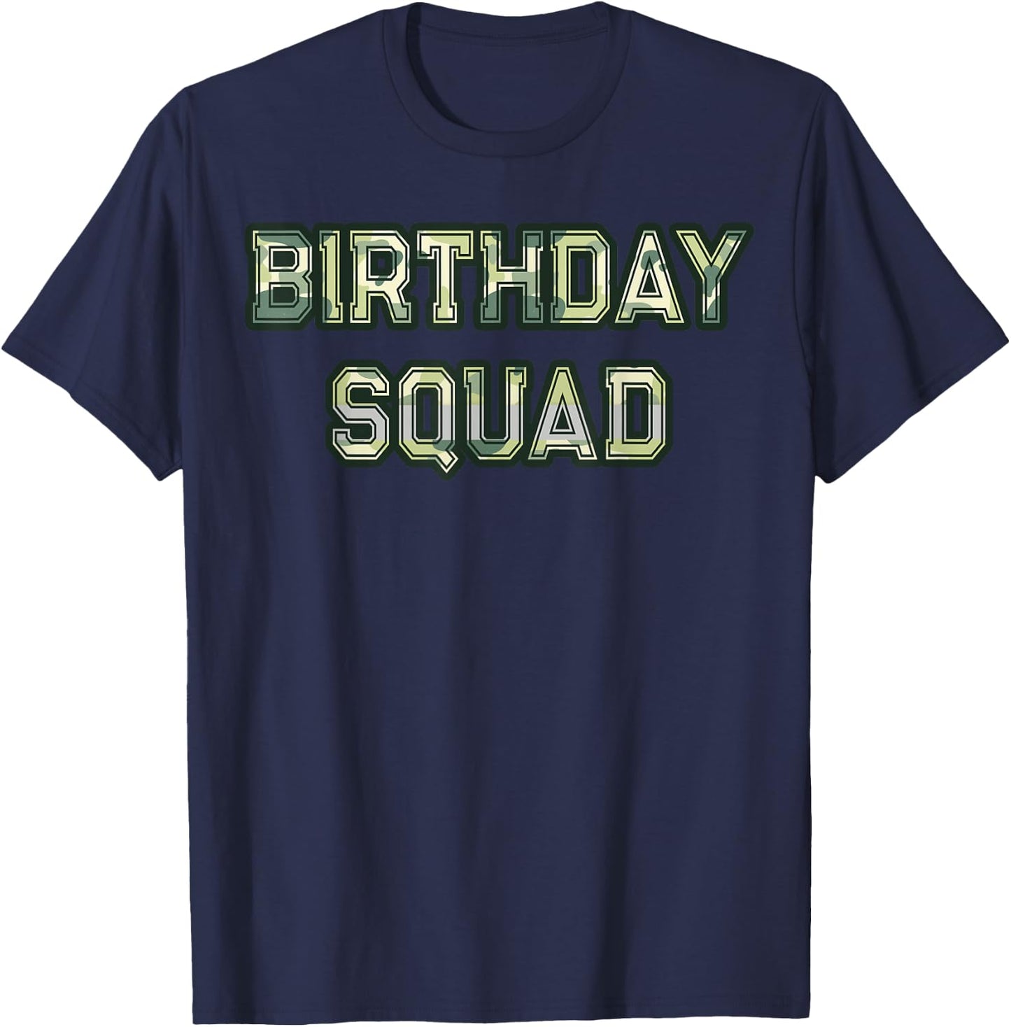 Camouflage Matching Birthday Squad Military Hunting Camo T-Shirt - T-Shirt | Navy