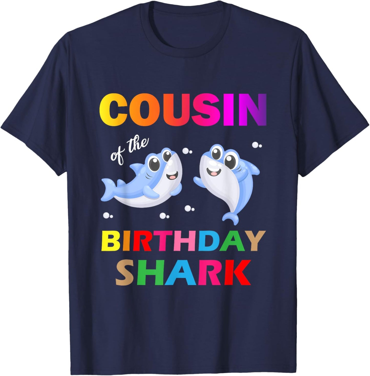 Cousin of The Shark Birthday T-Shirt - T-Shirt | Navy