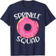 Sprinkle Squad Donut Funny Donut Lover Birthday Gifts T-Shirt - T-Shirt | Navy