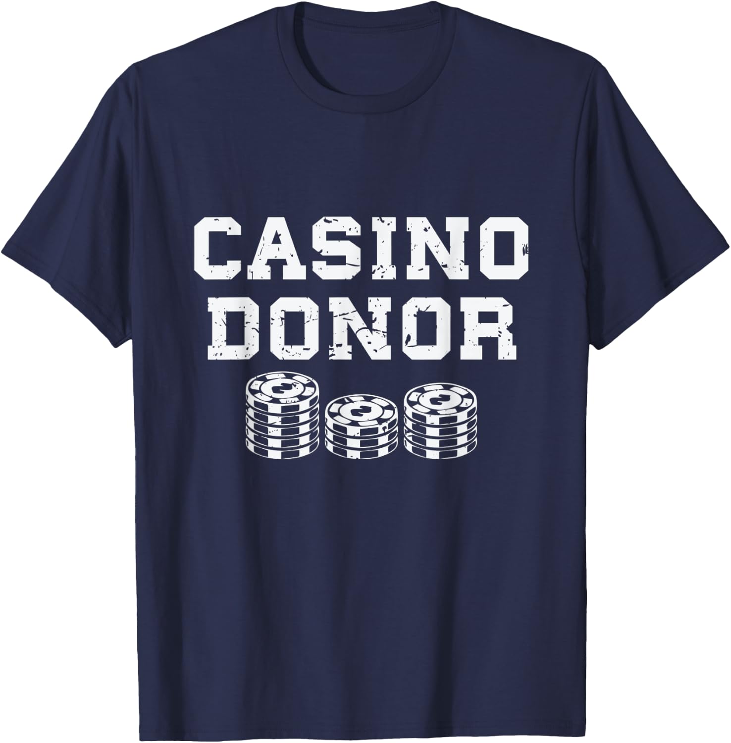 Casino Donor Gambling Gift T-Shirt - T-Shirt | Navy