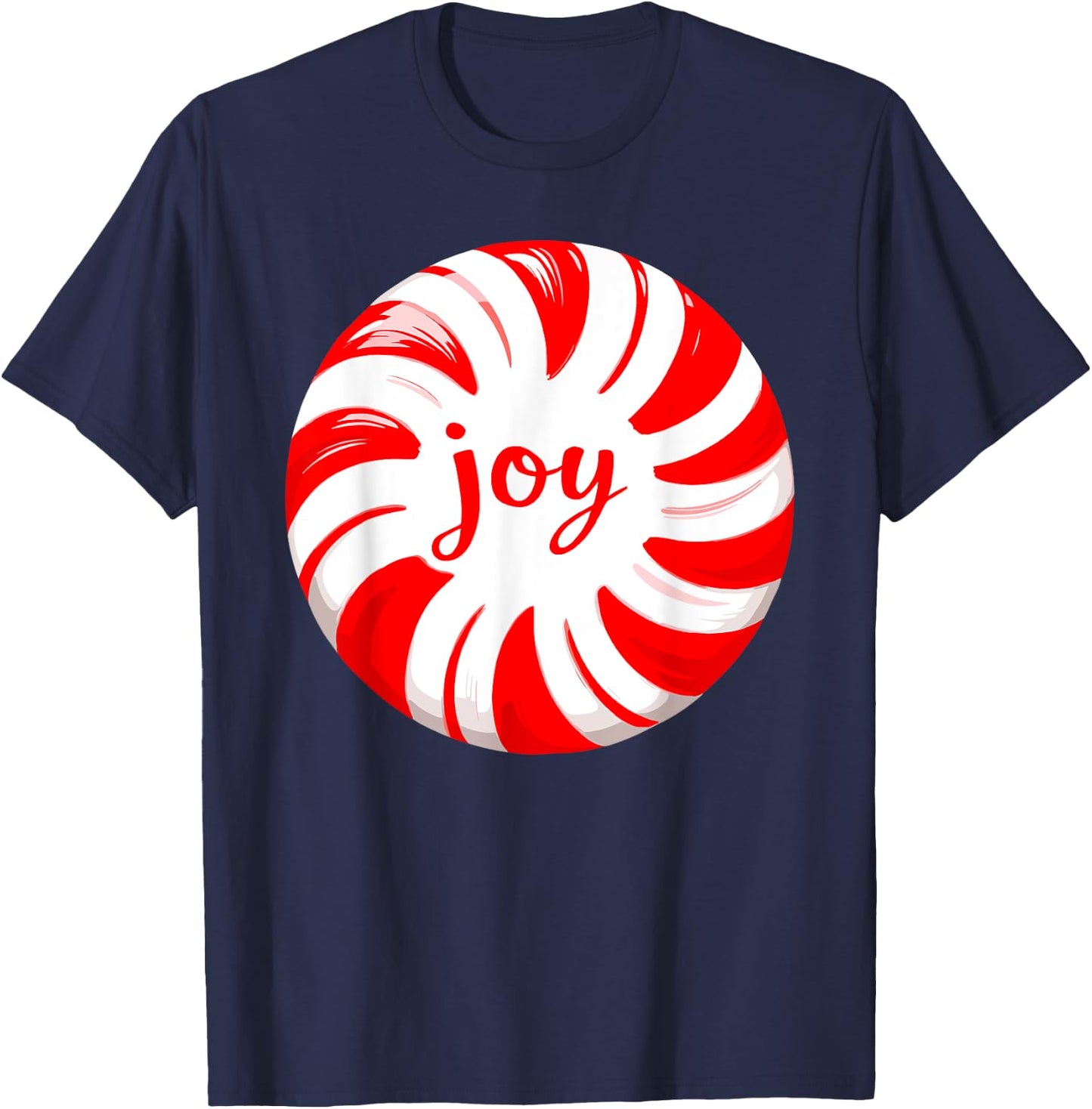 Peppermint Candy Cane Joy Merry Christmas Xmas Party T-Shirt - T-Shirt | Navy