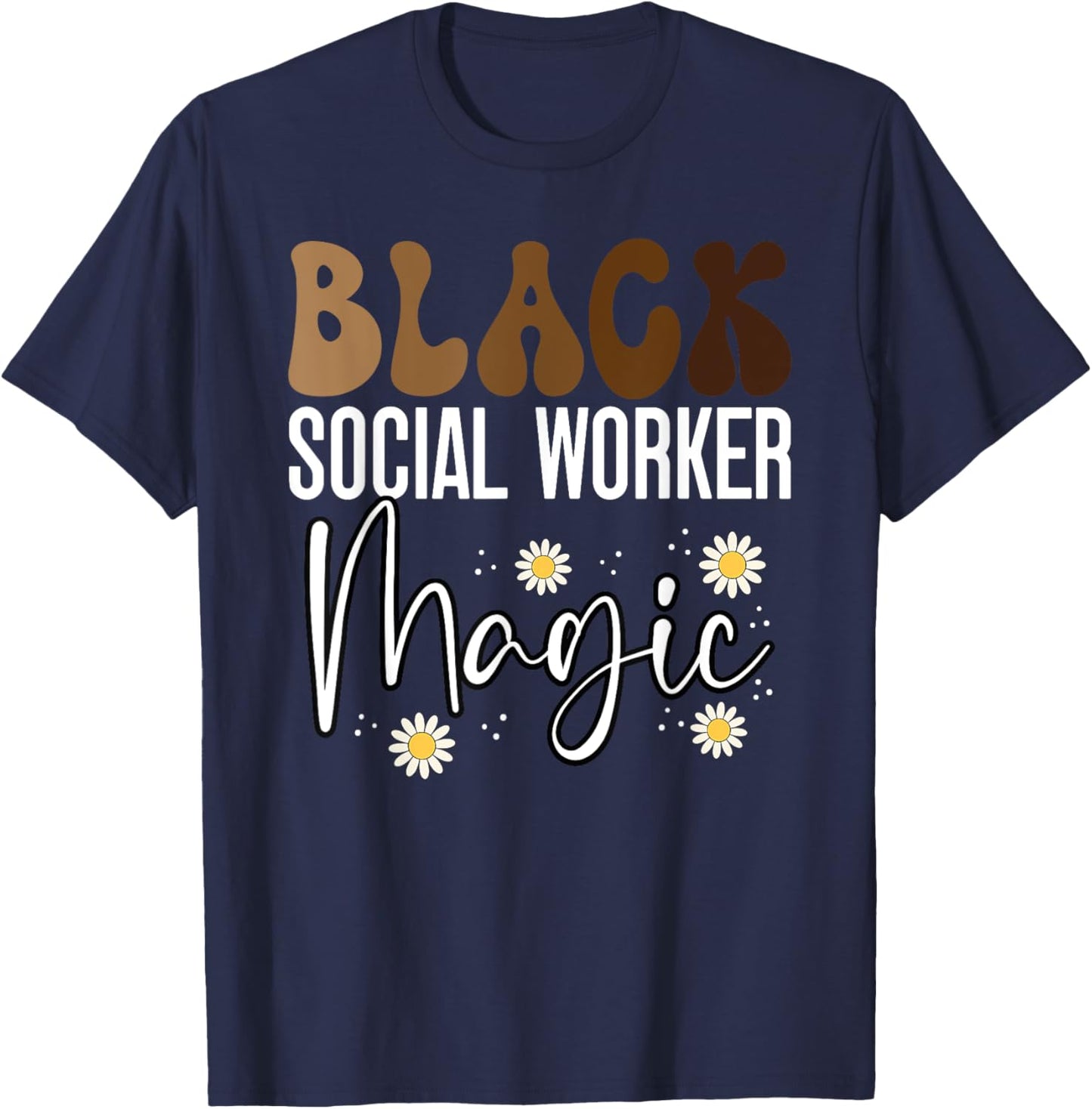 Black Social Worker African American Black History Month T-Shirt - T-Shirt | Navy