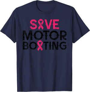 Save Motorboating Funny Pink Breast Cancer Awareness Support T-Shirt - T-Shirt | Navy
