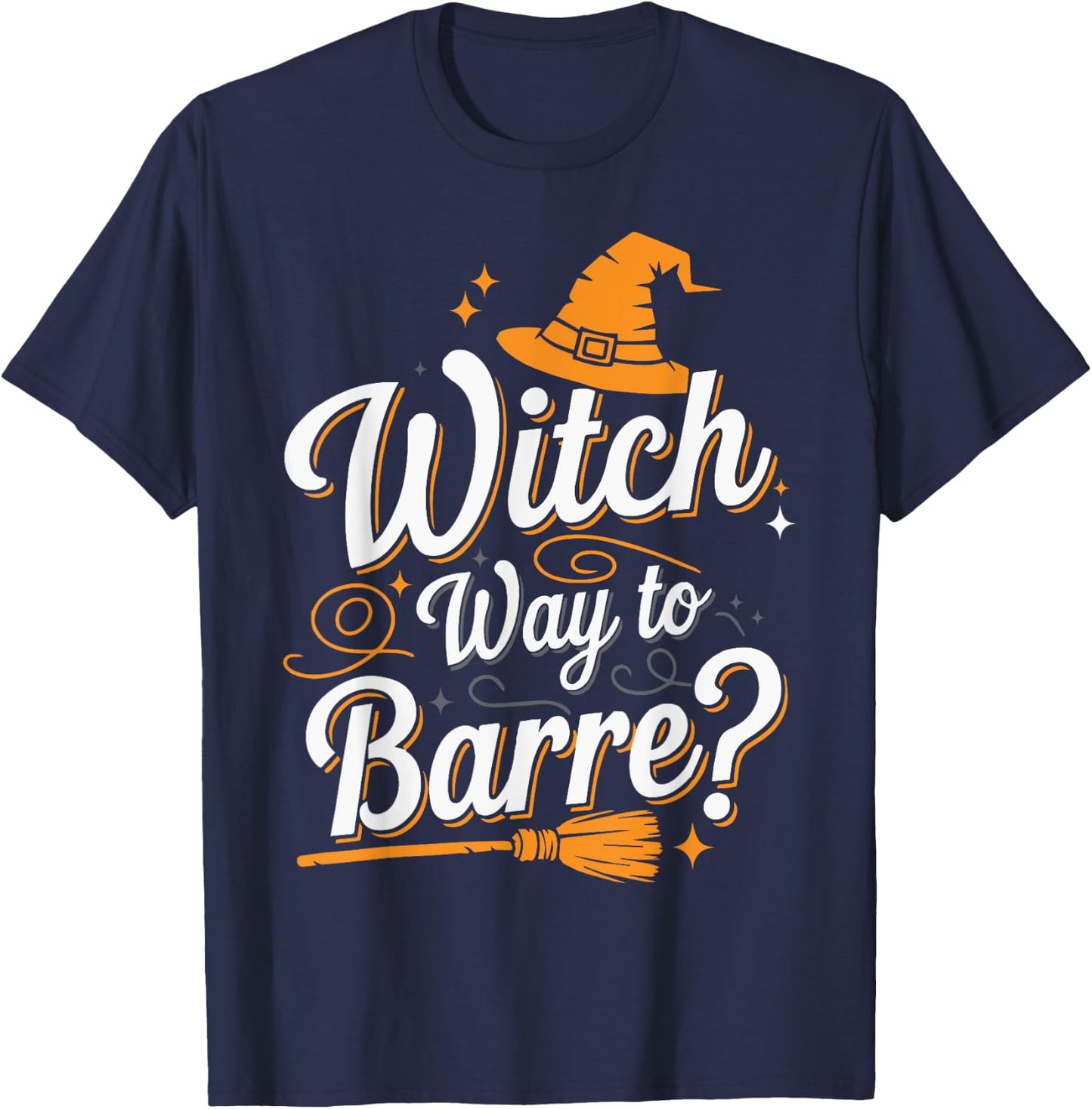 Funny Barre Halloween Witch Way to Barre T-Shirt - T-Shirt | Navy