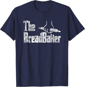Funny Bread Baking Gifts, Funny Baker Gift T-Shirt - T-Shirt | Navy