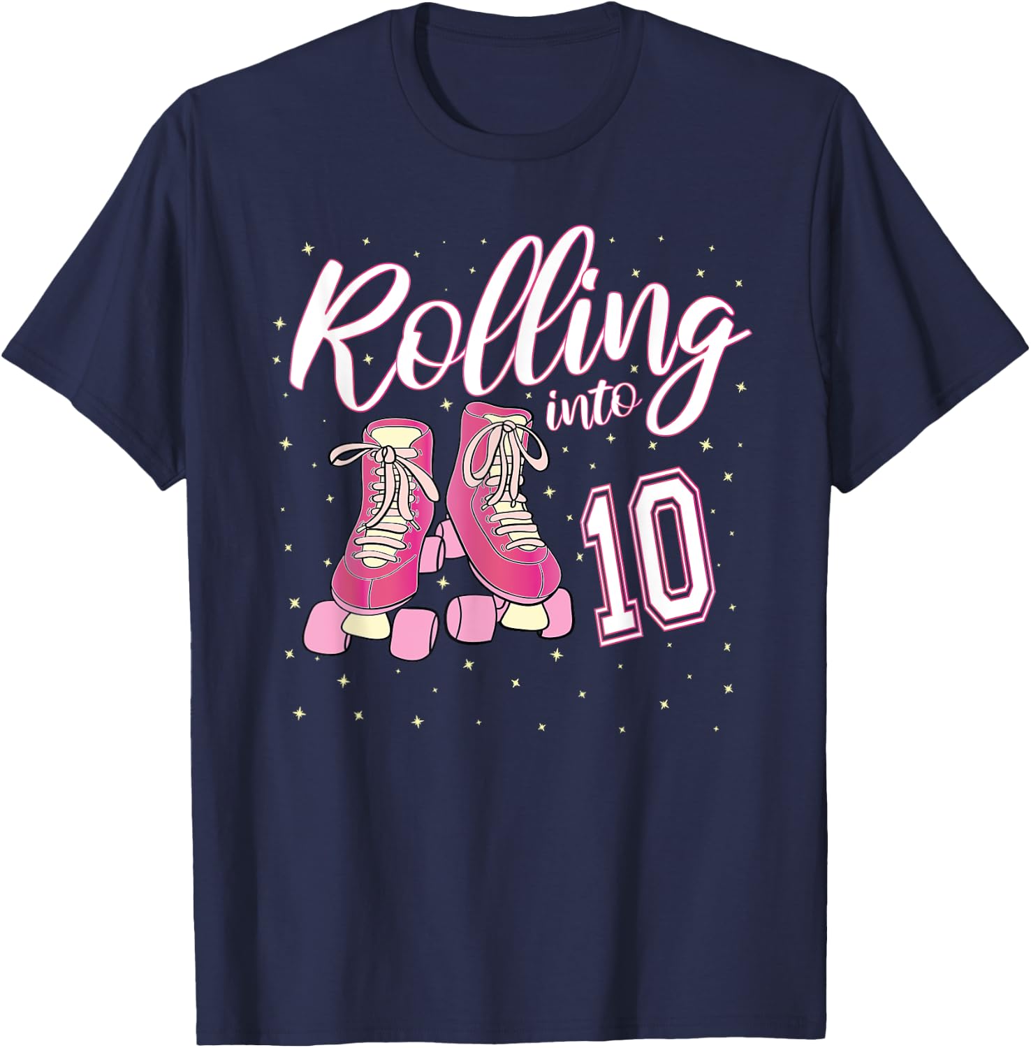 Rolling Into 10 Years Old Girl 10th Birthday Roller Skate T-Shirt - T-Shirt | Navy