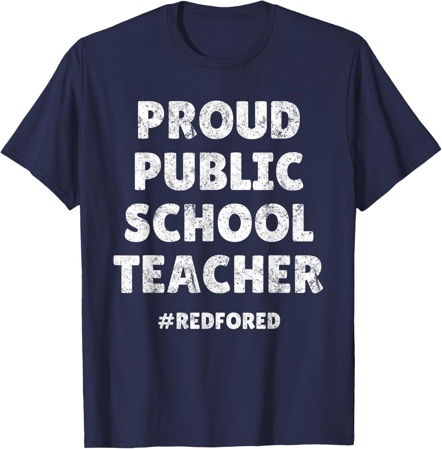 Vintage Proud Public School Teacher Red For Ed T-Shirt - T-Shirt | Navy