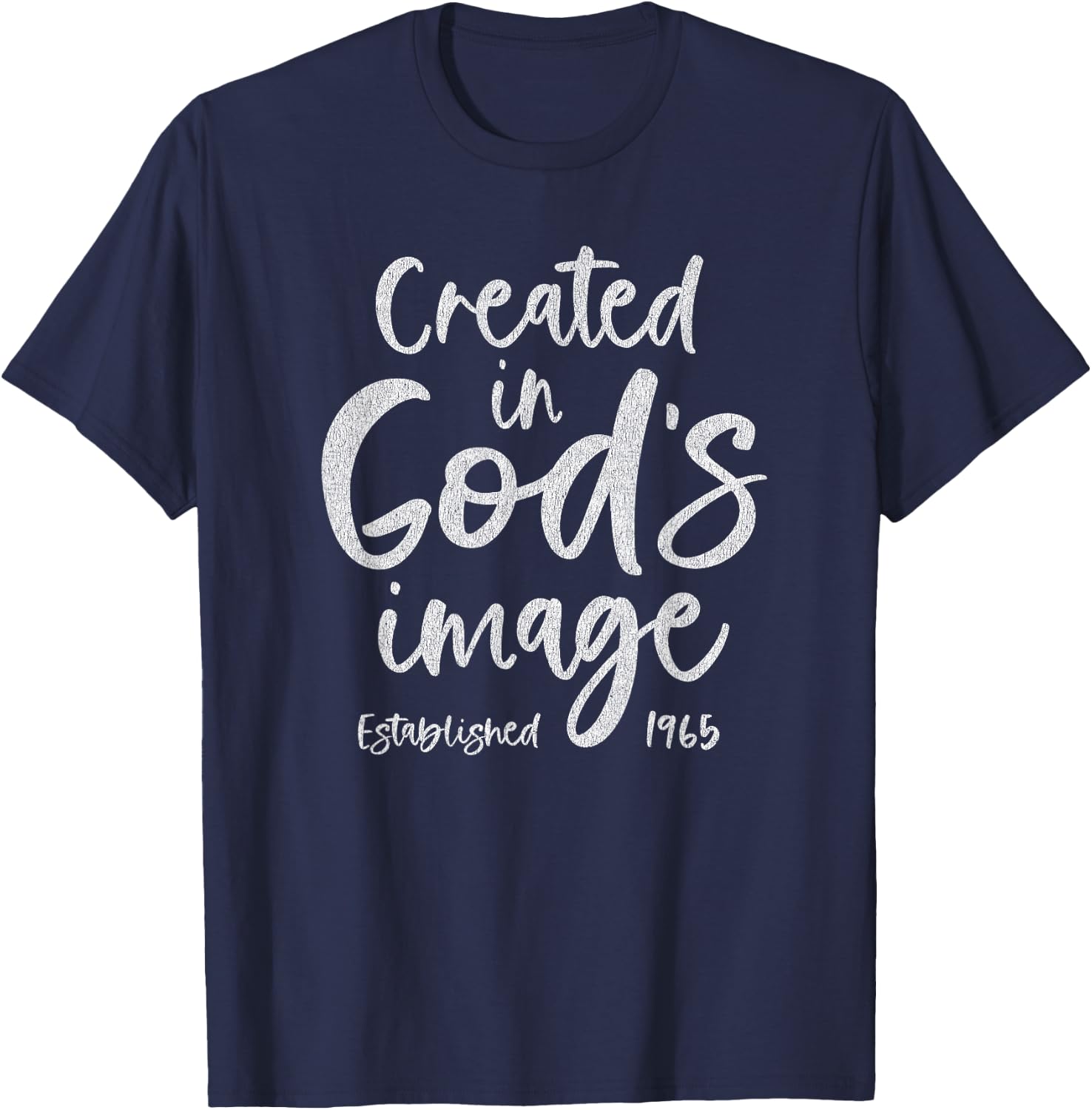 60 Year Old Christian: Jesus and God 1965 60th Birthday T-Shirt - T-Shirt | Navy