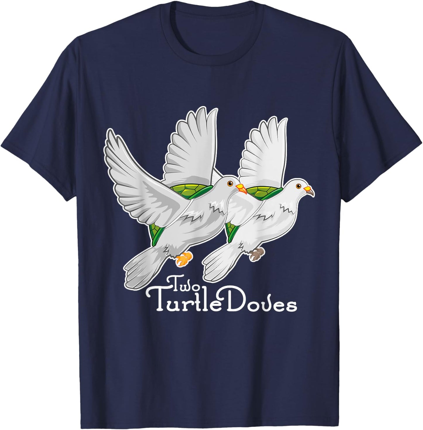 Two Turtle Doves 12 Days Christmas Song Funny Gift T Shirt T-Shirt - T-Shirt | Navy
