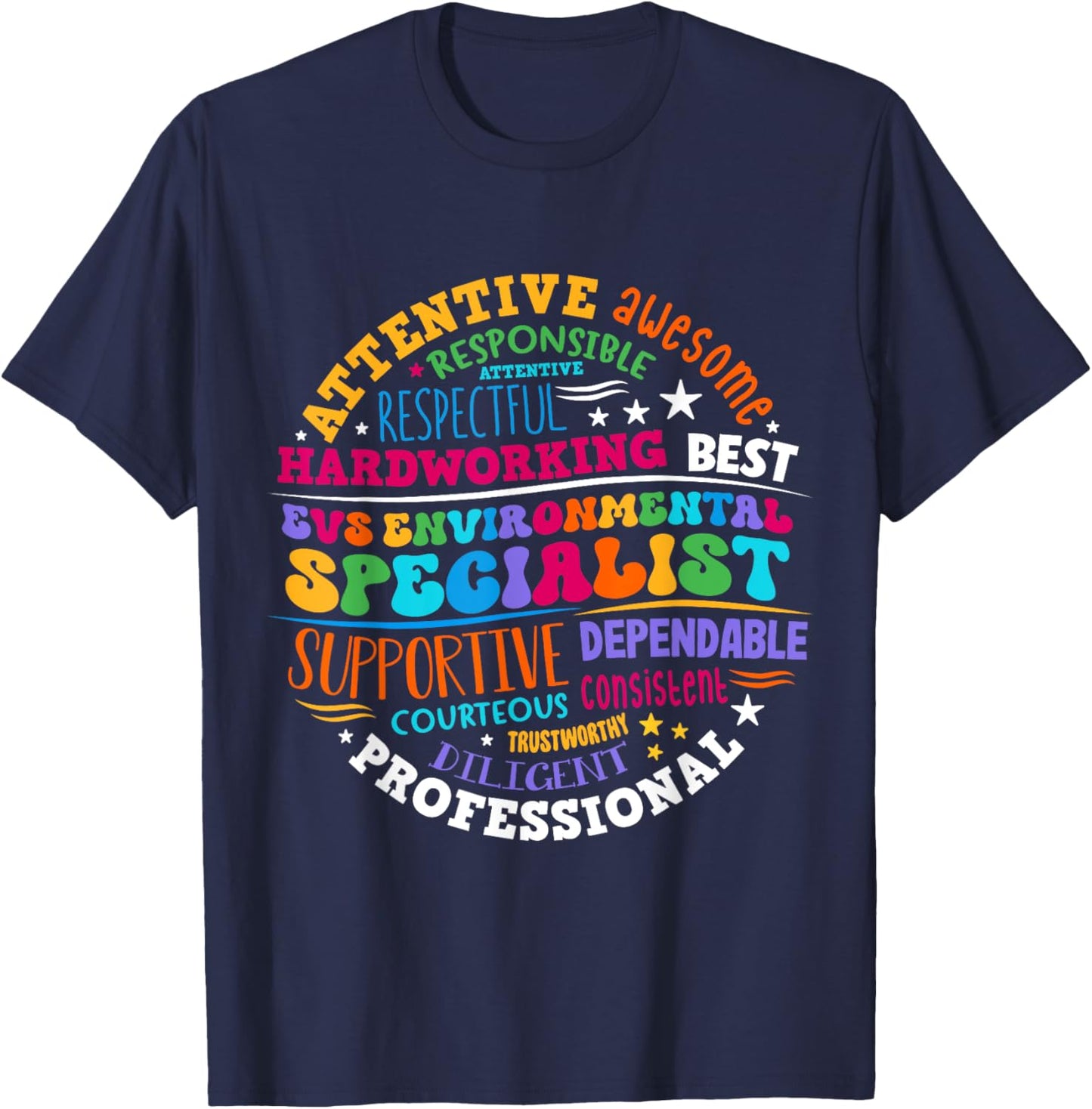EVS Environmental Specialist Appreciation EVS Week T-Shirt - T-Shirt | Navy
