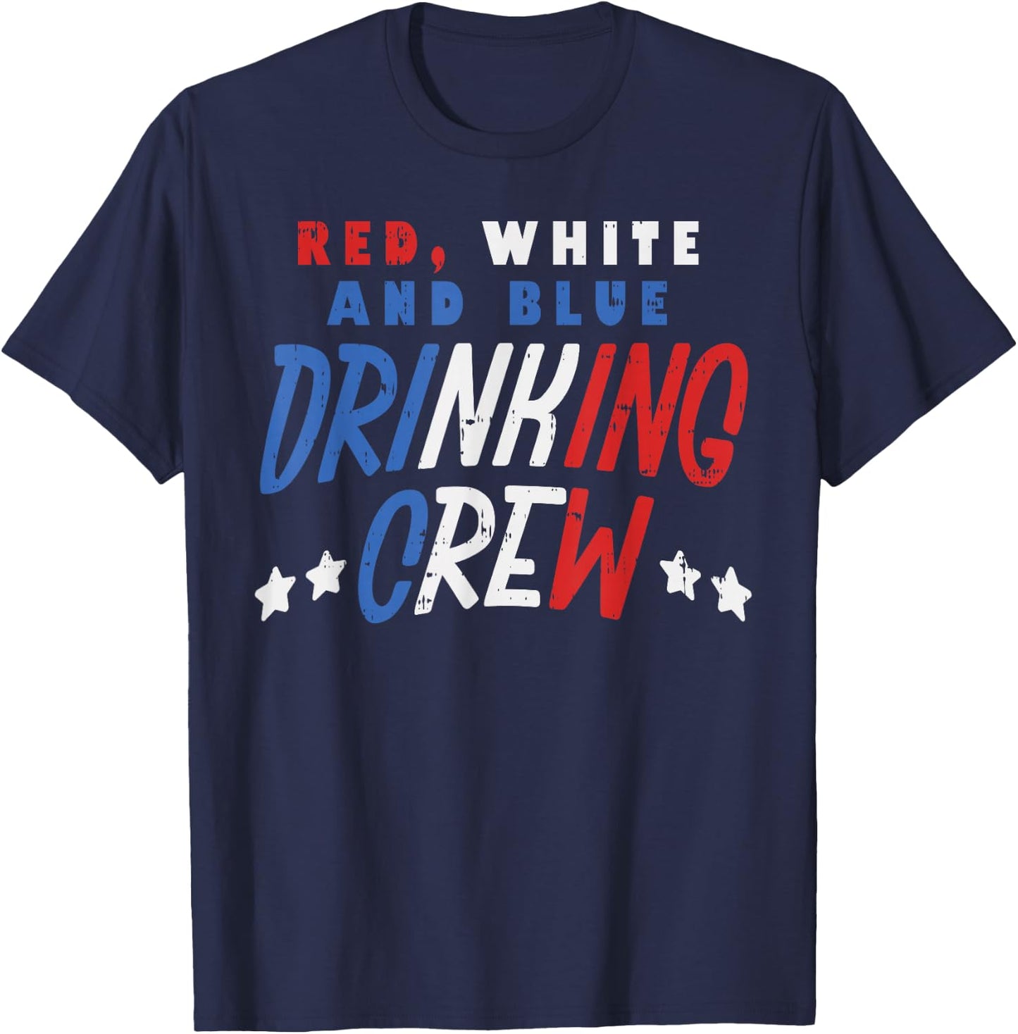 Red White and Blue Drinking Crew Funny USA 4th of July Party T-Shirt - T-Shirt | Navy