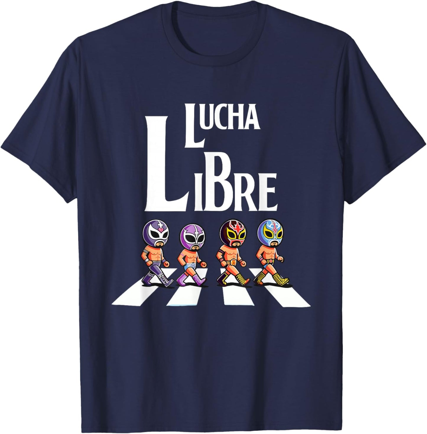 Hilarious Mexican Wrestling | Funny Wrestler Apparel Libre T-Shirt - T-Shirt | Navy