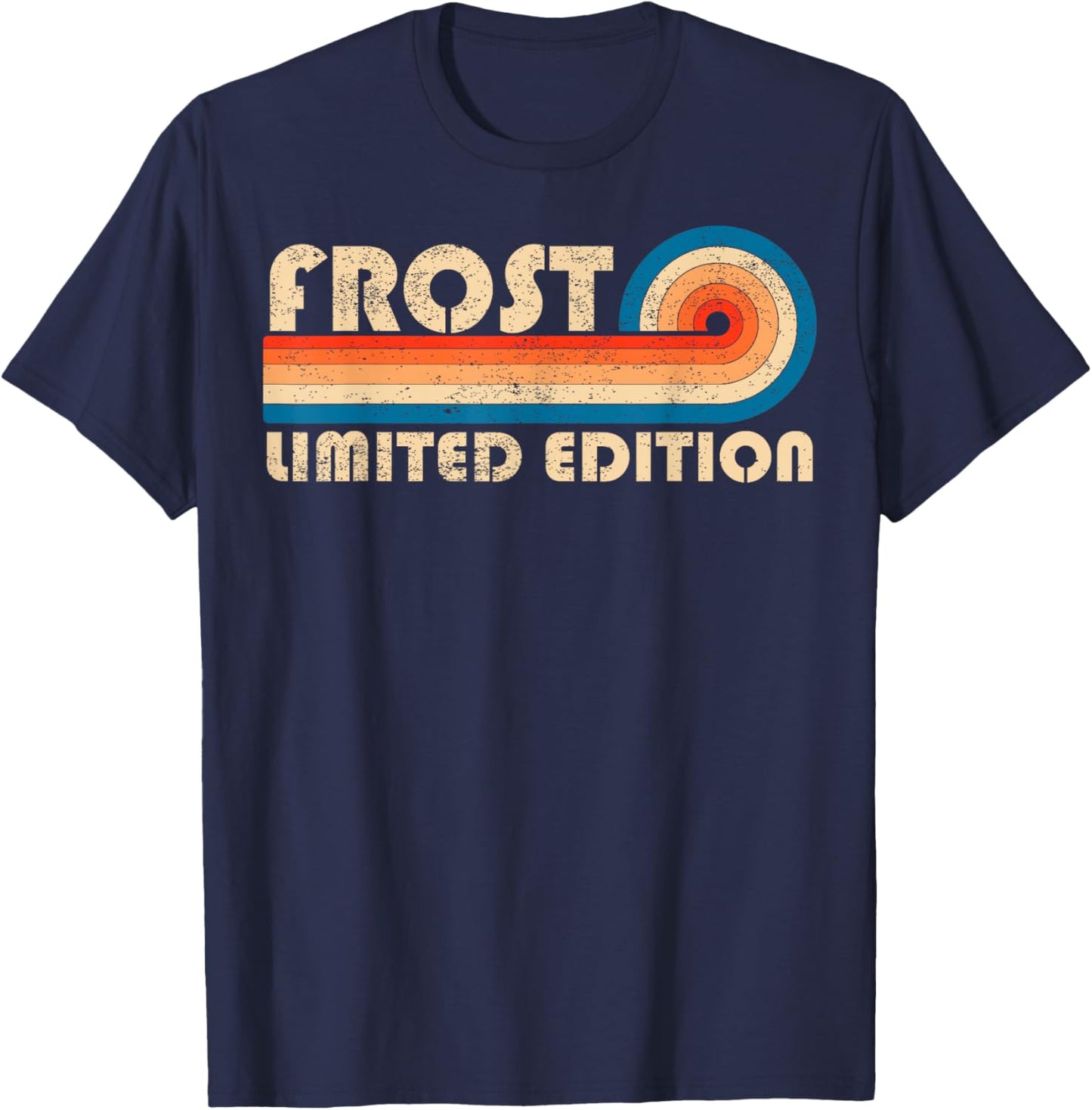Last Name Matching Family Name FROST Surname Retro Vintage 80s 90s Birthday Reunion T-Shirt - T-Shirt | Navy