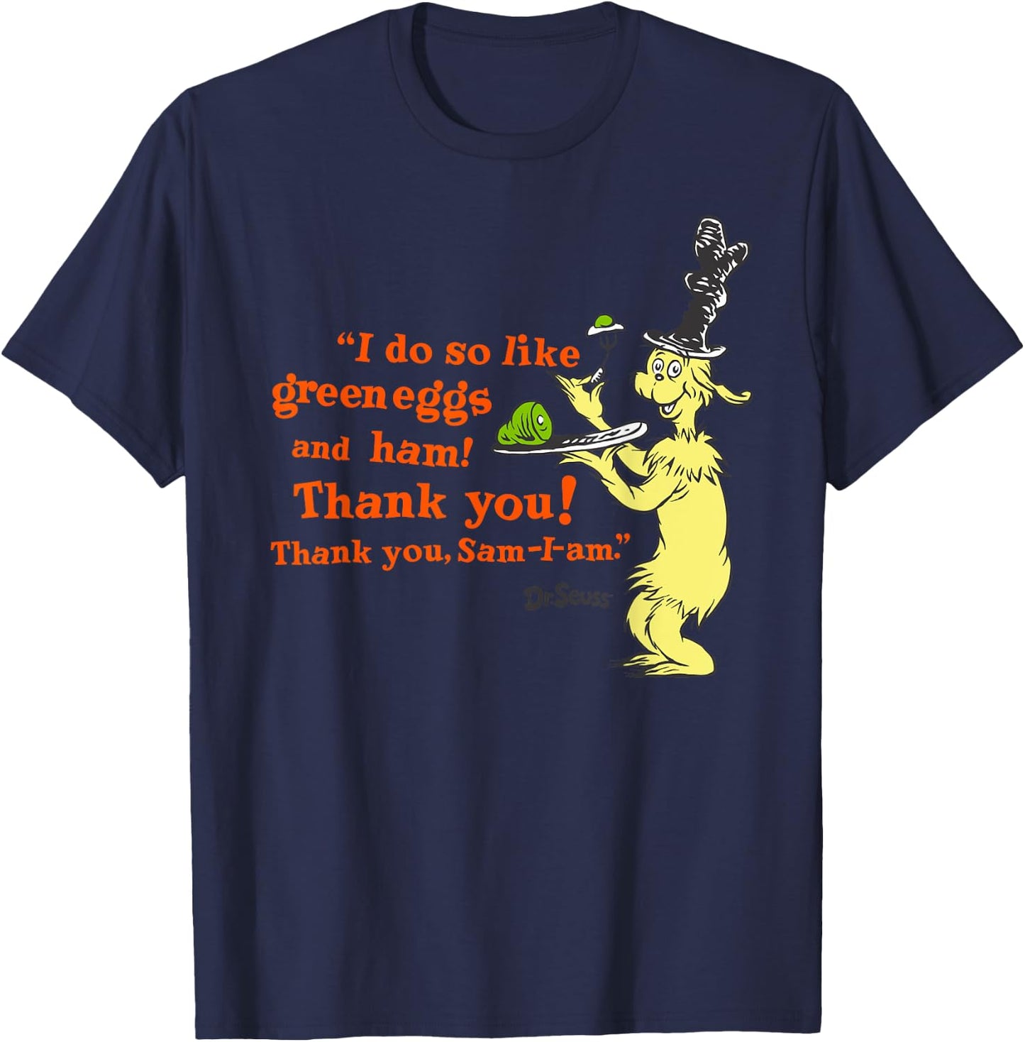 Dr. Seuss Green Eggs and Ham "I Do So Like" quote T-Shirt - T-Shirt | Navy