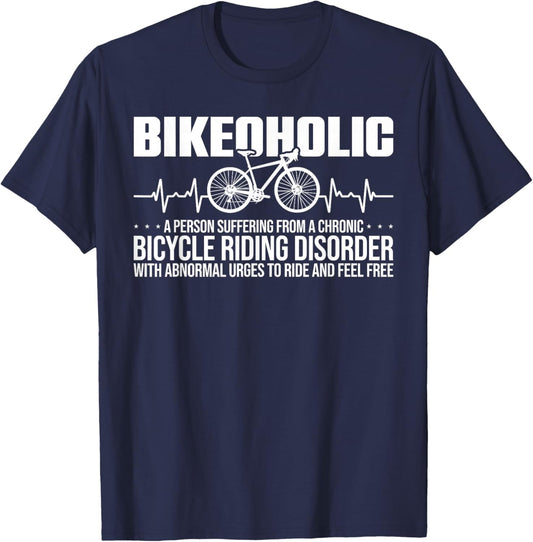 Bike Funny Cycling A Chronic Bicycle Riding Disorder T-Shirt - T-Shirt | Navy