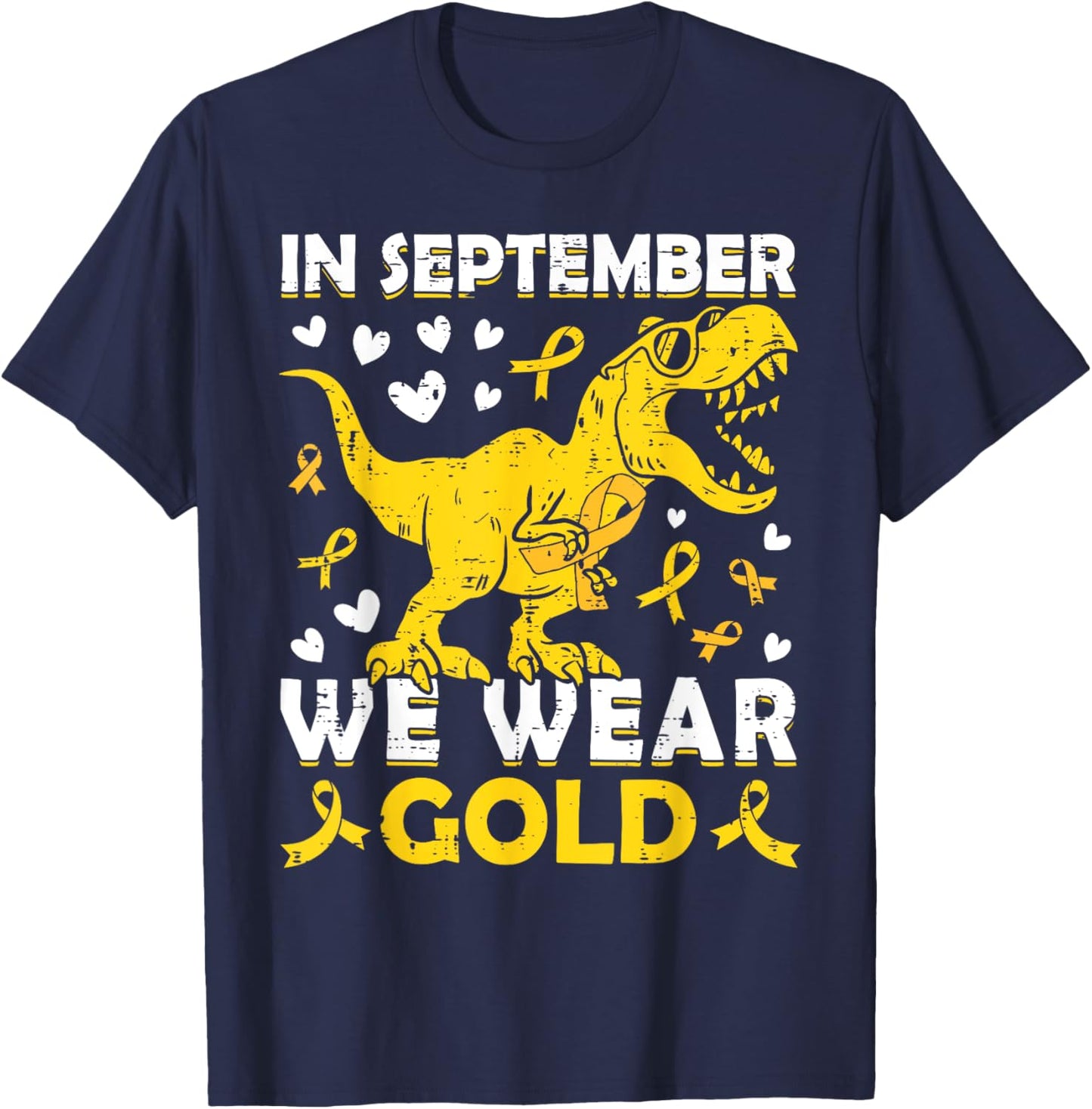 In September We Wear Gold T-Rex Childhood Cancer Awareness T-Shirt - T-Shirt | Navy