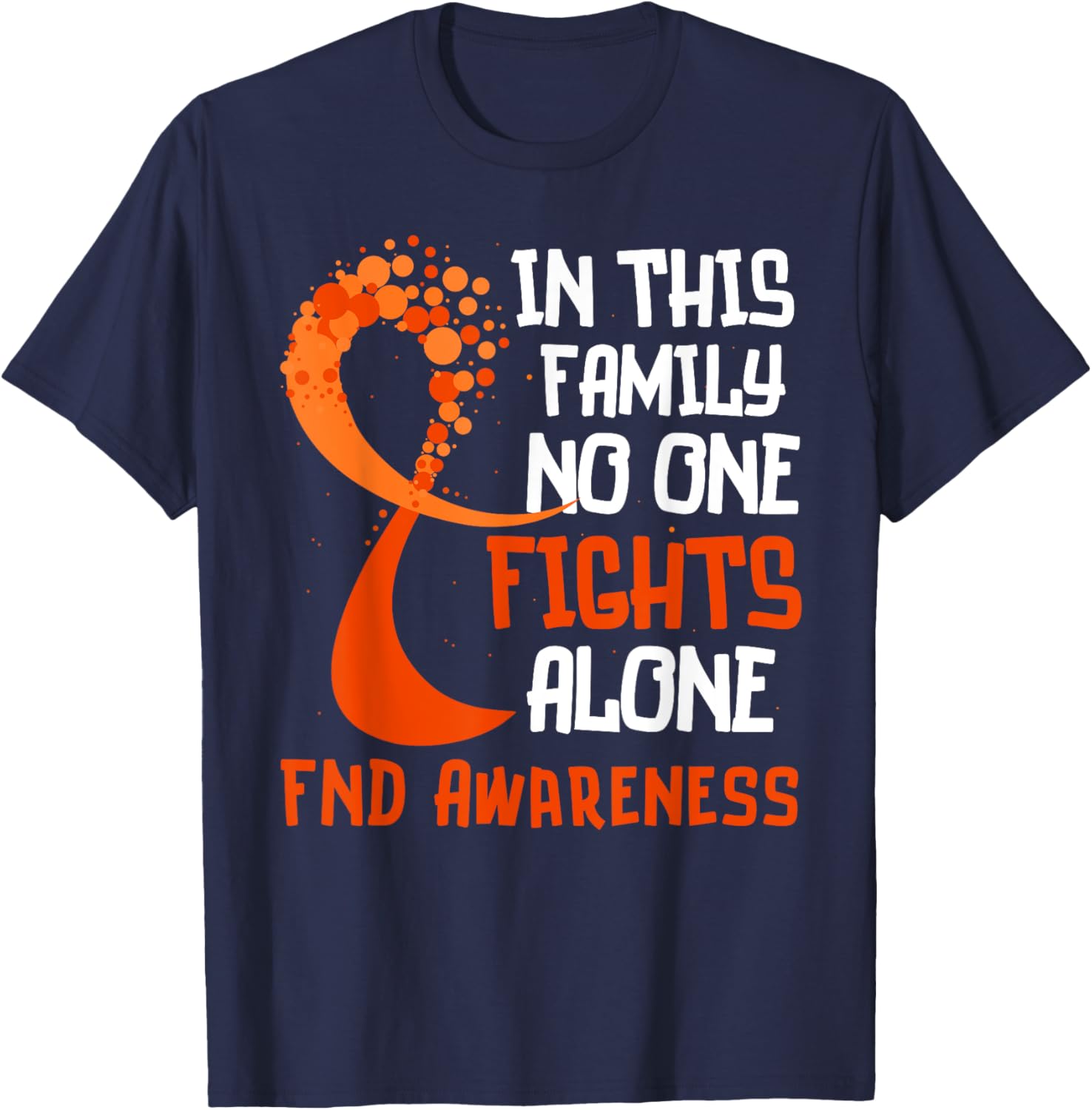 Functional Neurological Disorder Awareness FND Ribbon Family T-Shirt - T-Shirt | Navy