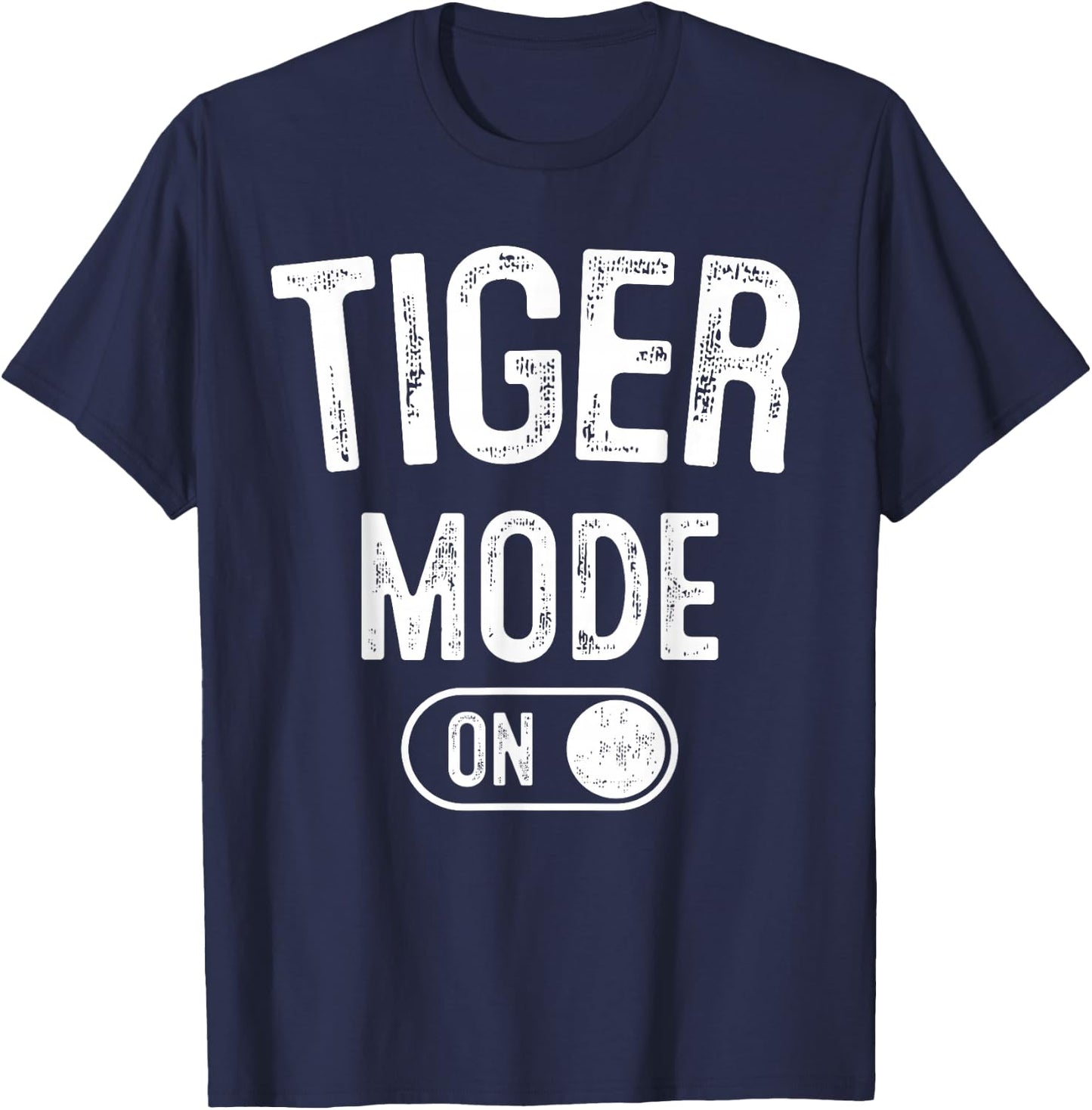 Tiger Mode On Costume Funny Striped Predator Gift Cat Lover T-Shirt - T-Shirt | Navy