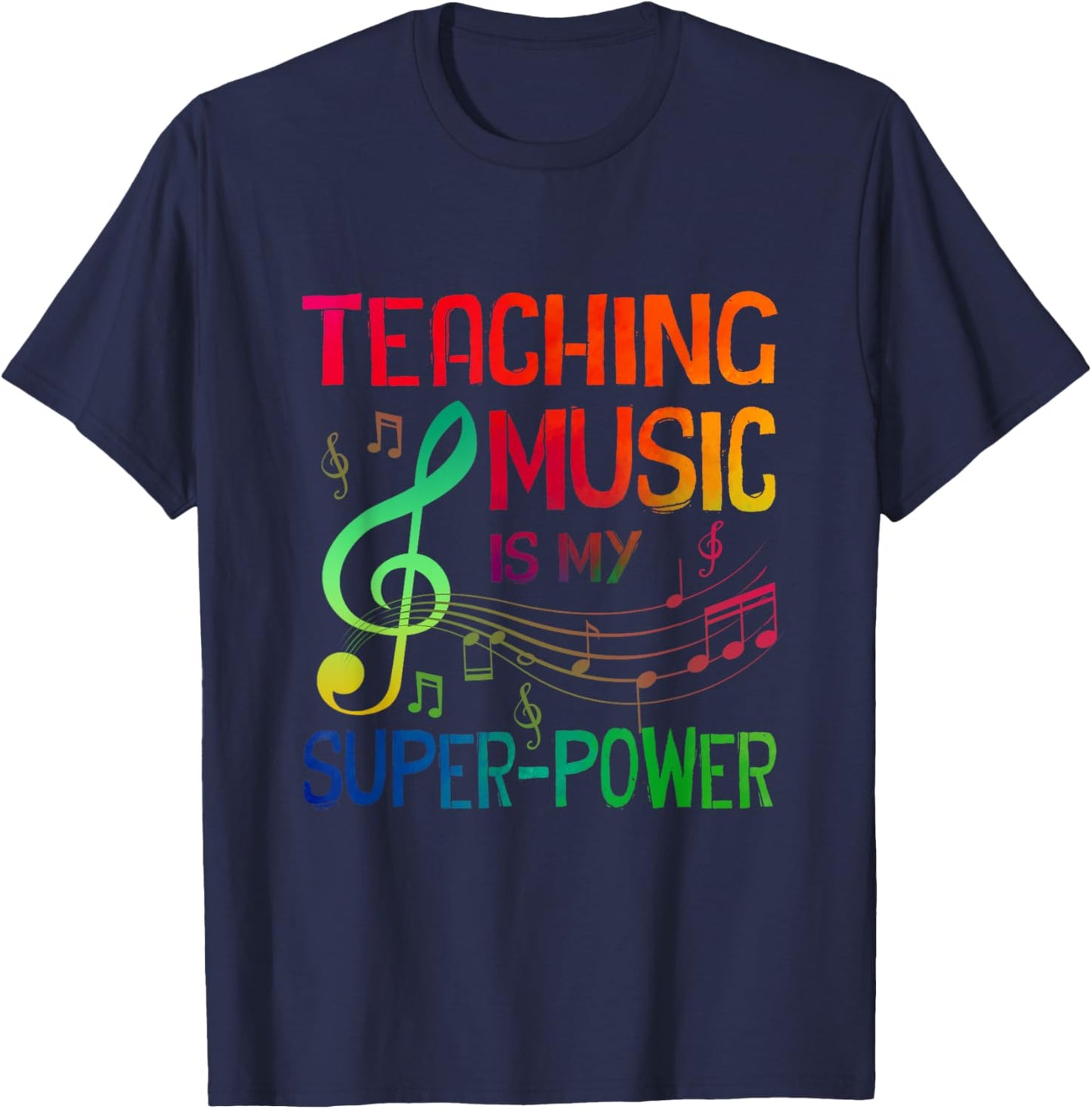 Teaching Music Is My Superpower Back To School Music Teacher Women T-Shirt - T-Shirt | Navy
