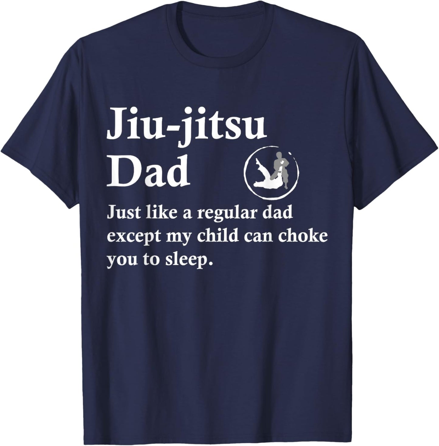 Jiu Jitsu Dad Funny BJJ Definition T-Shirt - T-Shirt | Navy
