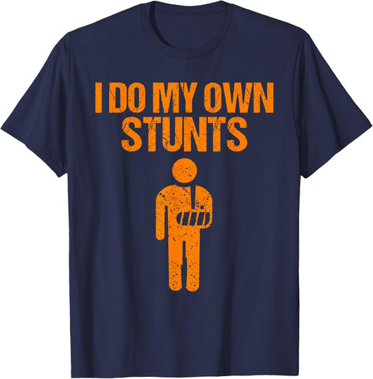 Funny I Do My Own Stunts | Broken Arm Get Well Gift Kids T-Shirt - T-Shirt | Navy