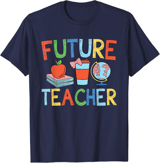 Future Teacher Costume for Kids Girls Boys Men Women T-Shirt - T-Shirt | Navy