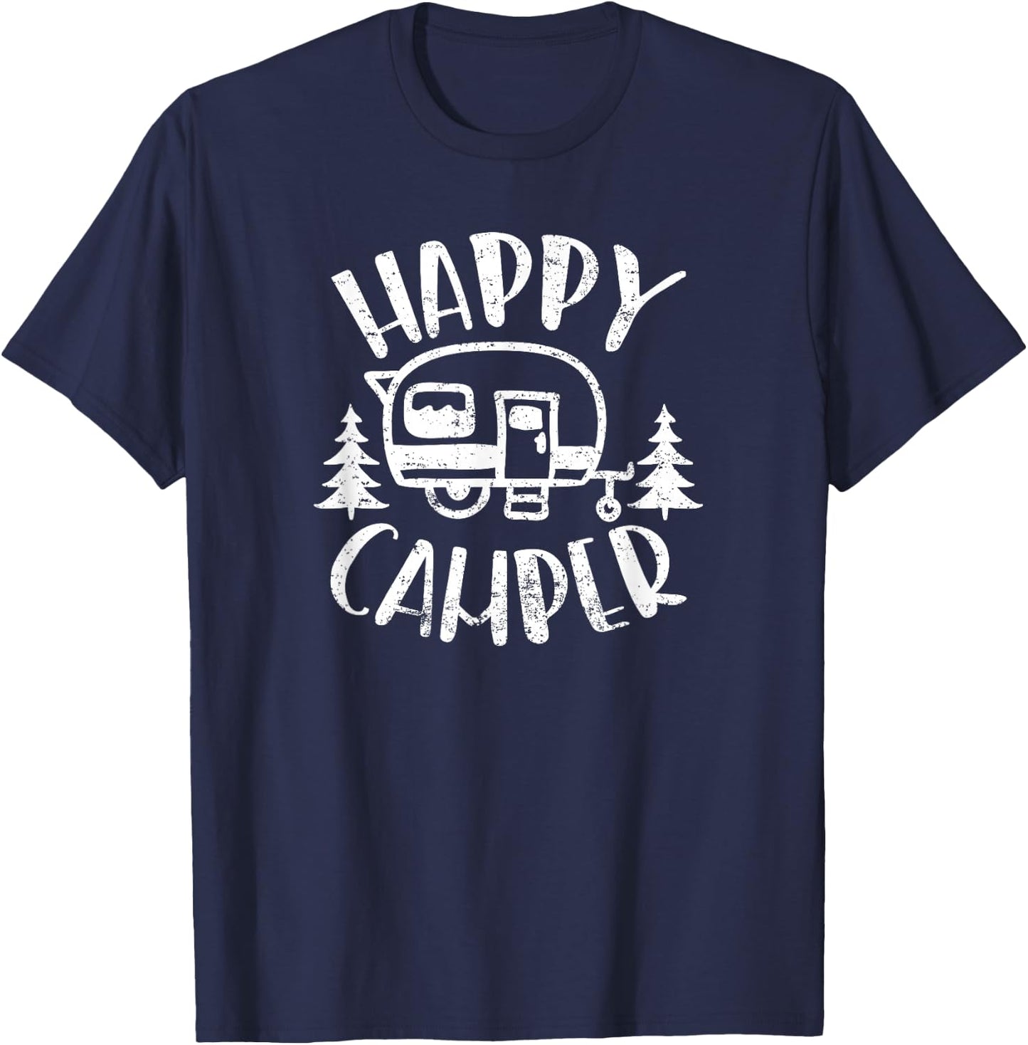 Happy Camper - RV Trailer Outdoor Camping T-Shirt - T-Shirt | Navy