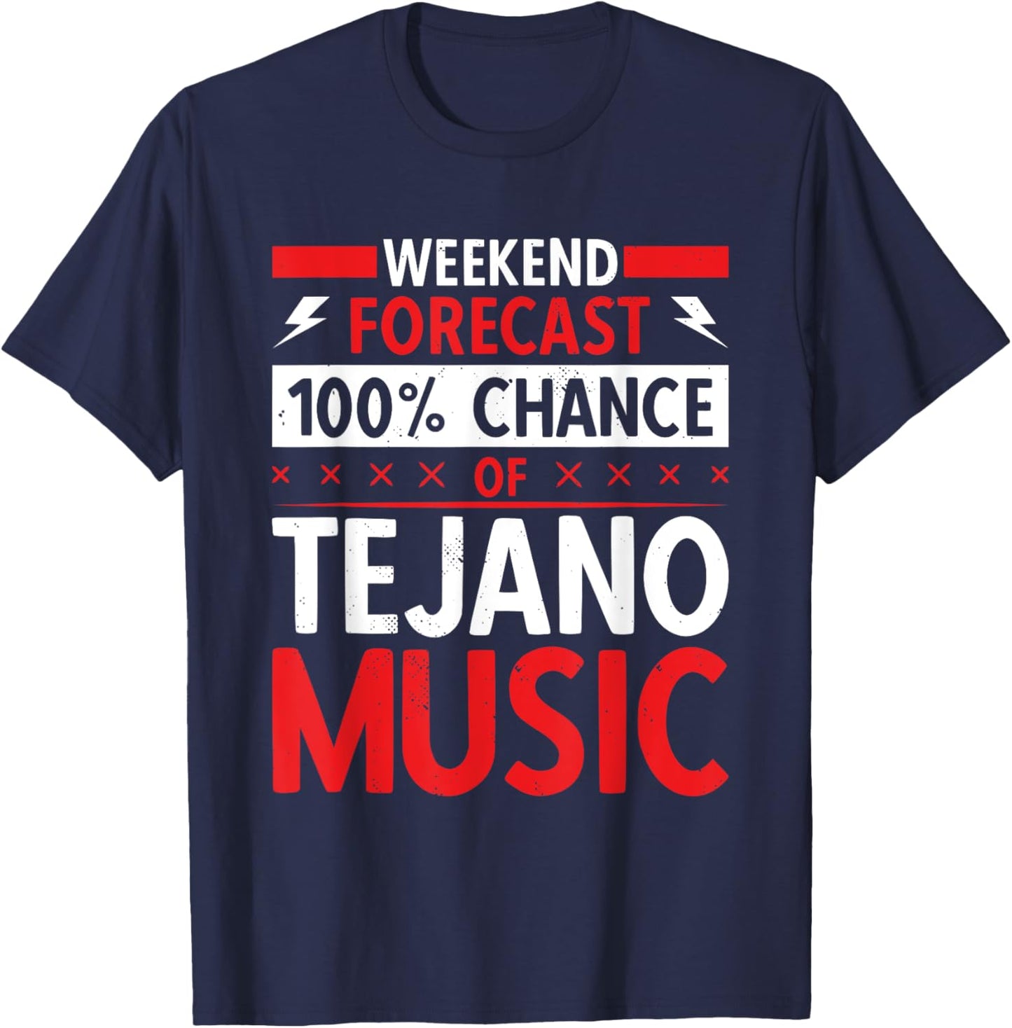 Weekend Forecast Tejano Music T-Shirt - T-Shirt | Navy