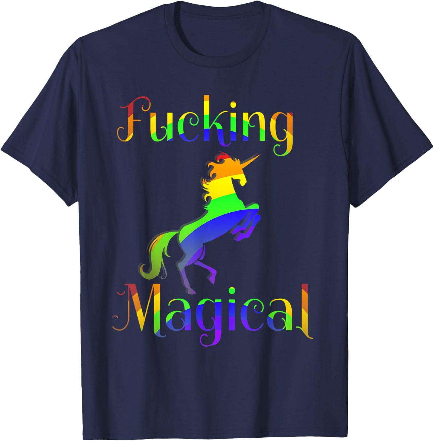 Fucking Magical Rainbow Unicorn Graphic T-Shirt - T-Shirt | Navy