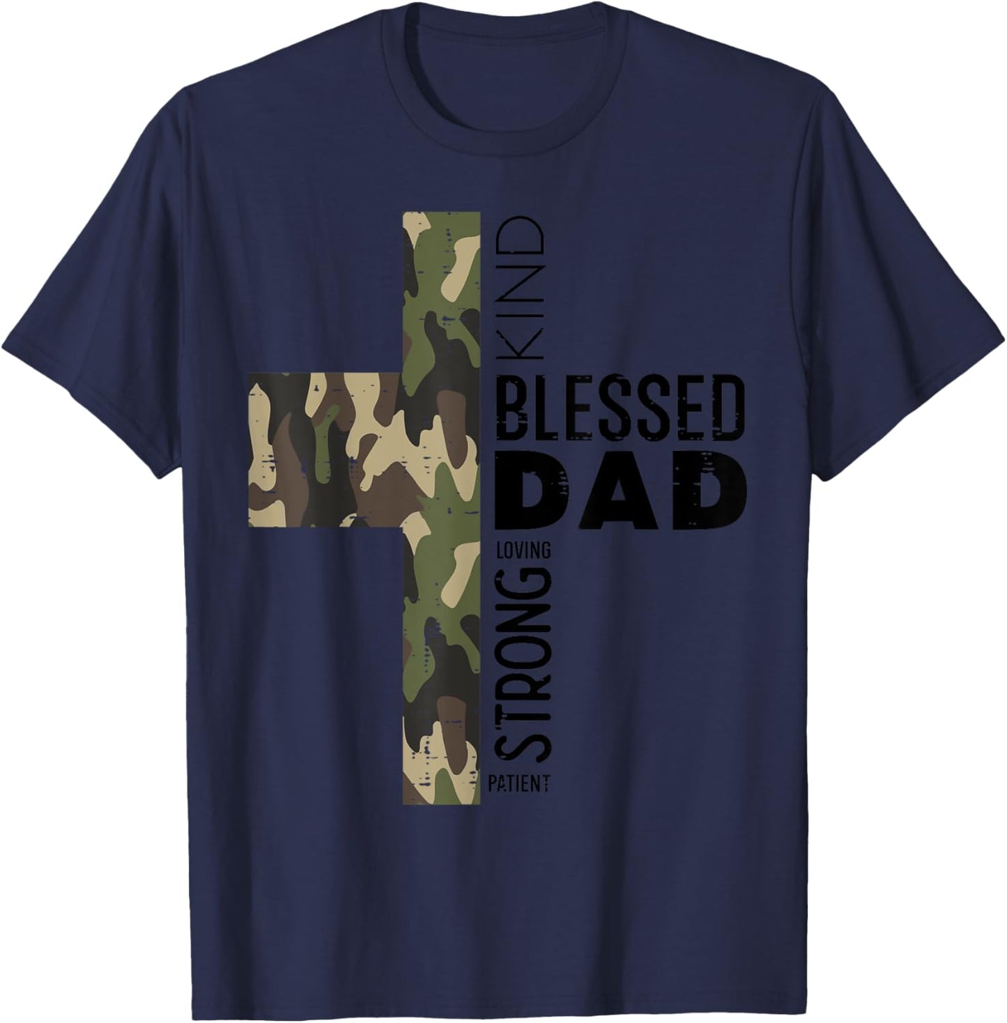 Fathers Day Blessed Dad Camo Cross Christian Papa Daddy Men T-Shirt - T-Shirt | Navy