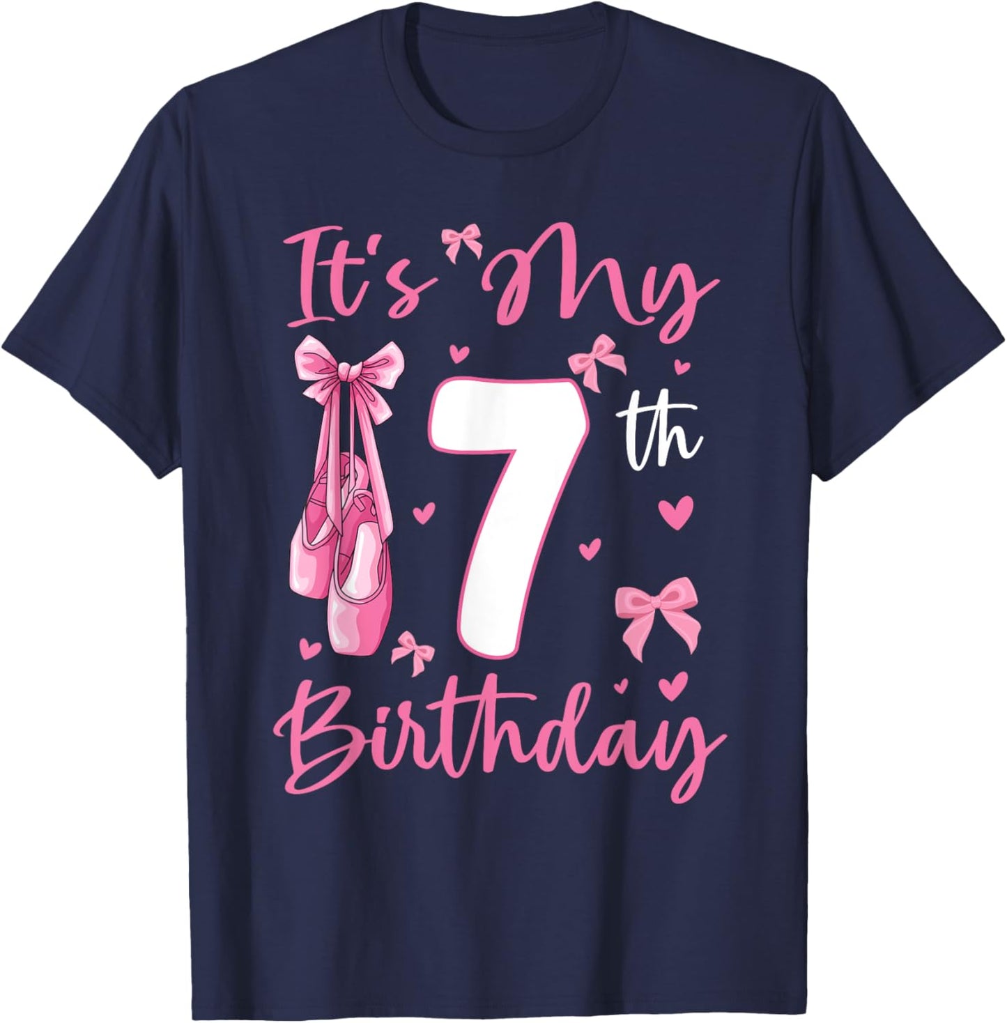 It's My 7th Birthday Girl Ballerina 7 Year Old Party T-Shirt - T-Shirt | Navy