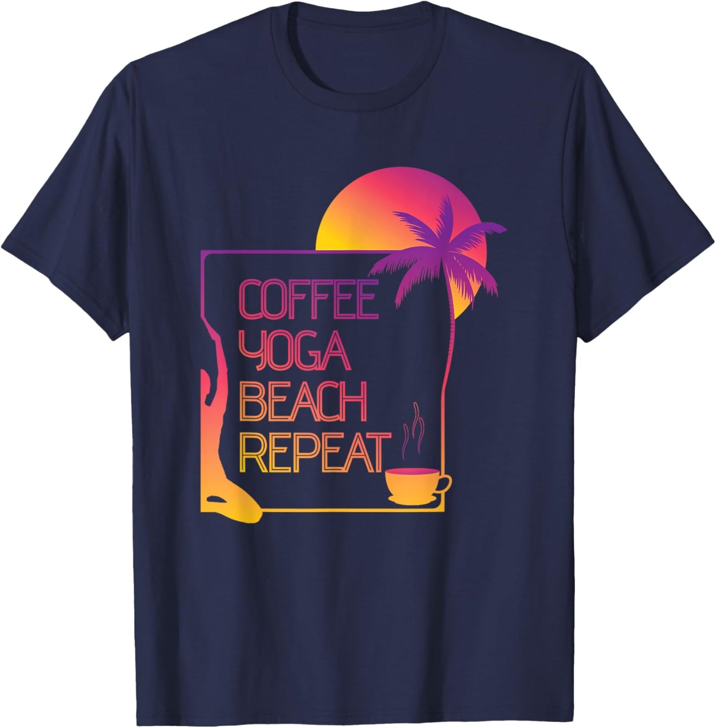 Coffee Yoga Beach Repeat T-Shirt - T-Shirt | Navy