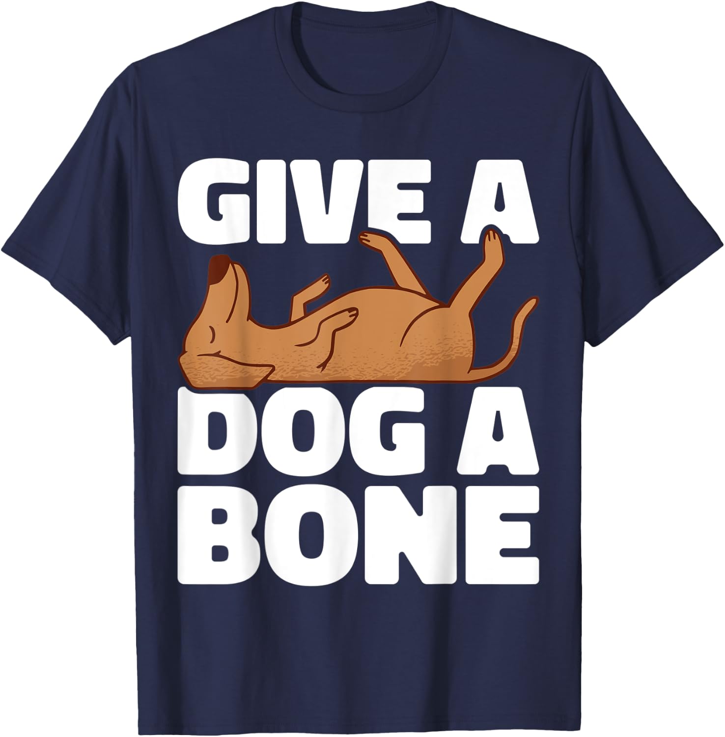Give a dog a bone Animal Lover Pet Store Dog Pet Women Kids T-Shirt - T-Shirt | Navy