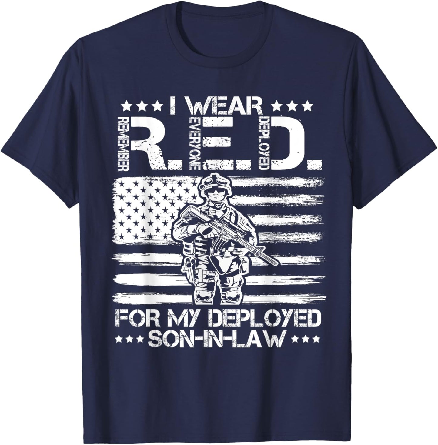 I Wear RED For My Son In Law Remember Everyone Deployed Gift T-Shirt - T-Shirt | Navy