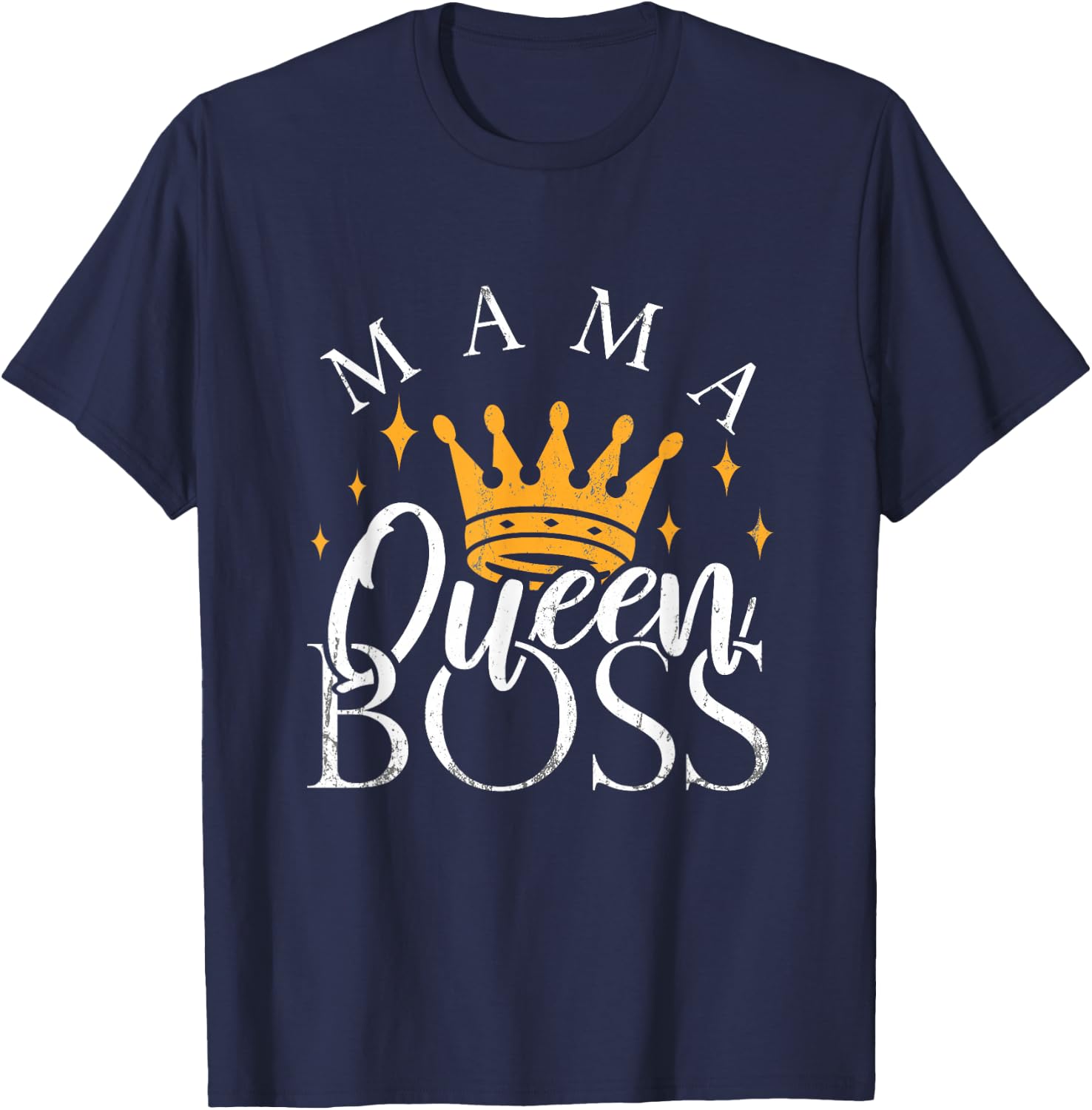 Boss Mommy Shirt Funny Mothers Day Gift Mama Queen Perfect T-Shirt - T-Shirt | Navy
