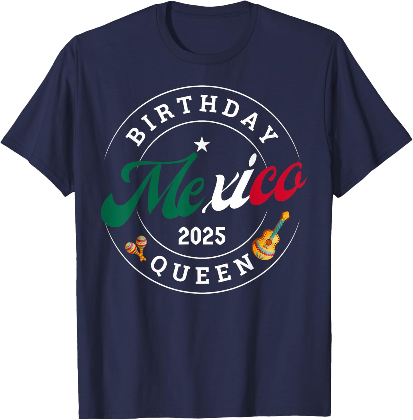 Birthday Queen Mexico 2025 Girl Trip Party Vacation Matching T-Shirt - T-Shirt | Navy