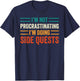 I'm Not Procrastinating I'm Doing Side Quests Gamer Retro T-Shirt - T-Shirt | Navy