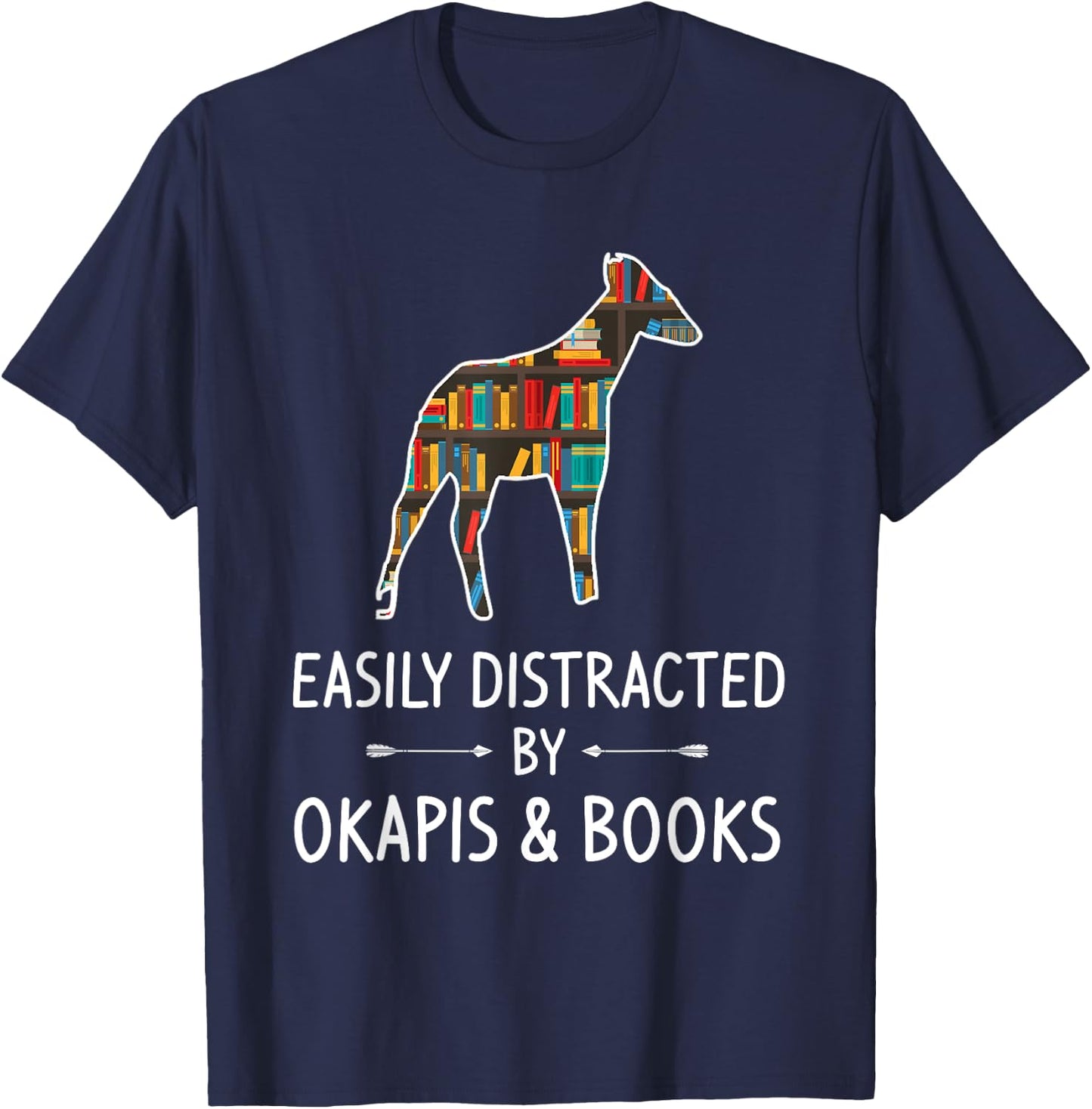 Easily Distracted By Okapis & Books Lover Gift Camelopard T-Shirt - T-Shirt | Navy
