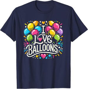 I Love Balloons Funny Balloon Lover Looner T-Shirt - T-Shirt | Navy