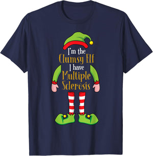 I'm the Clumsy Elf Christmas Multiple Sclerosis MS T-Shirt - T-Shirt | Navy