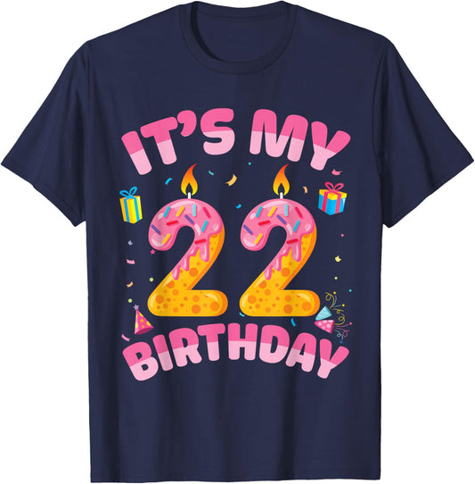 Candle Presents It's My 22 Years Old Birthday Happy 22nd Day T-Shirt - T-Shirt | Navy