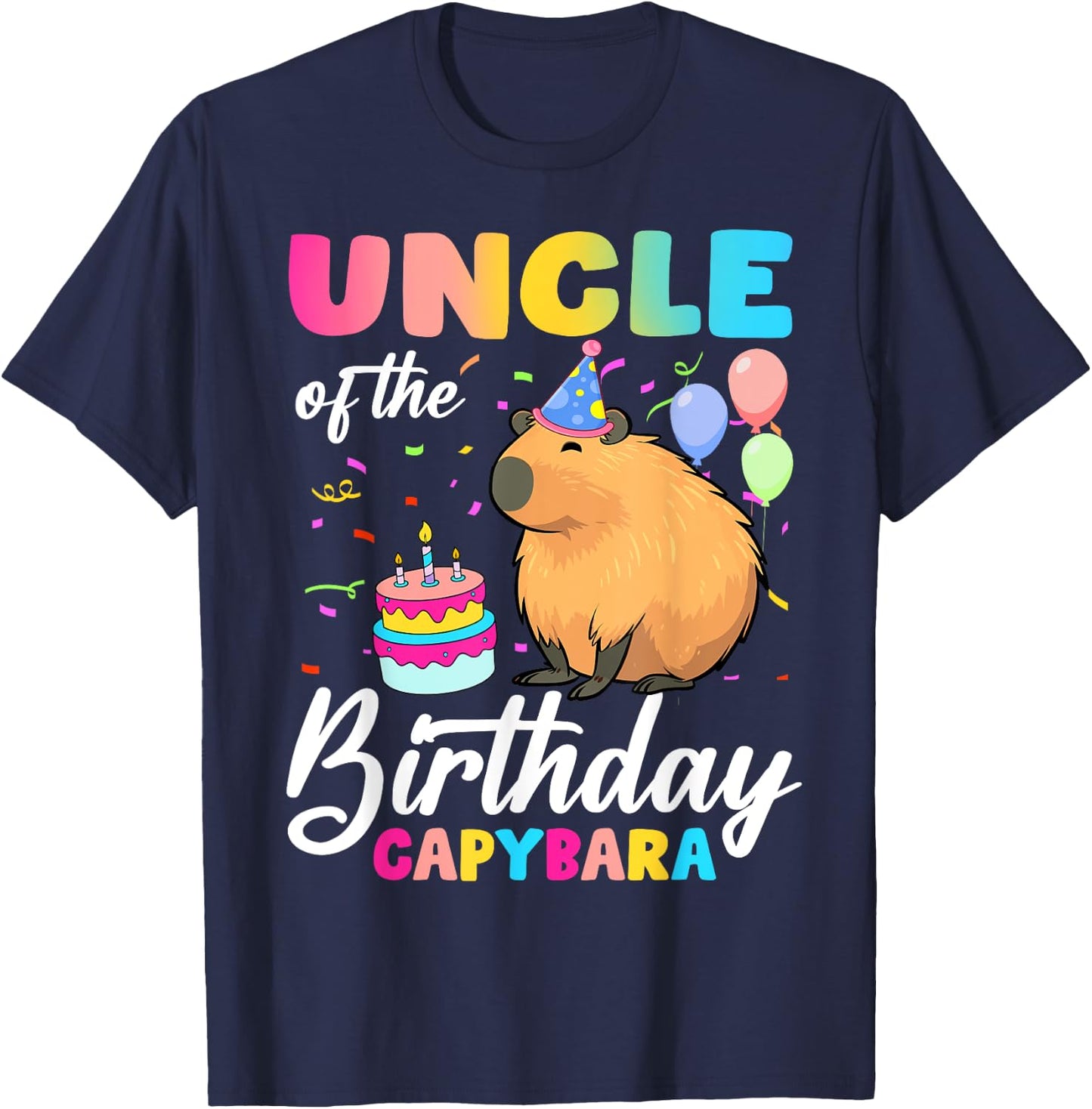 Uncle Of The Birthday Capybara Girl Bday Party Family T-Shirt - T-Shirt | Navy