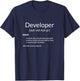 Funny Developers Developer Definition T-Shirt - T-Shirt | Navy