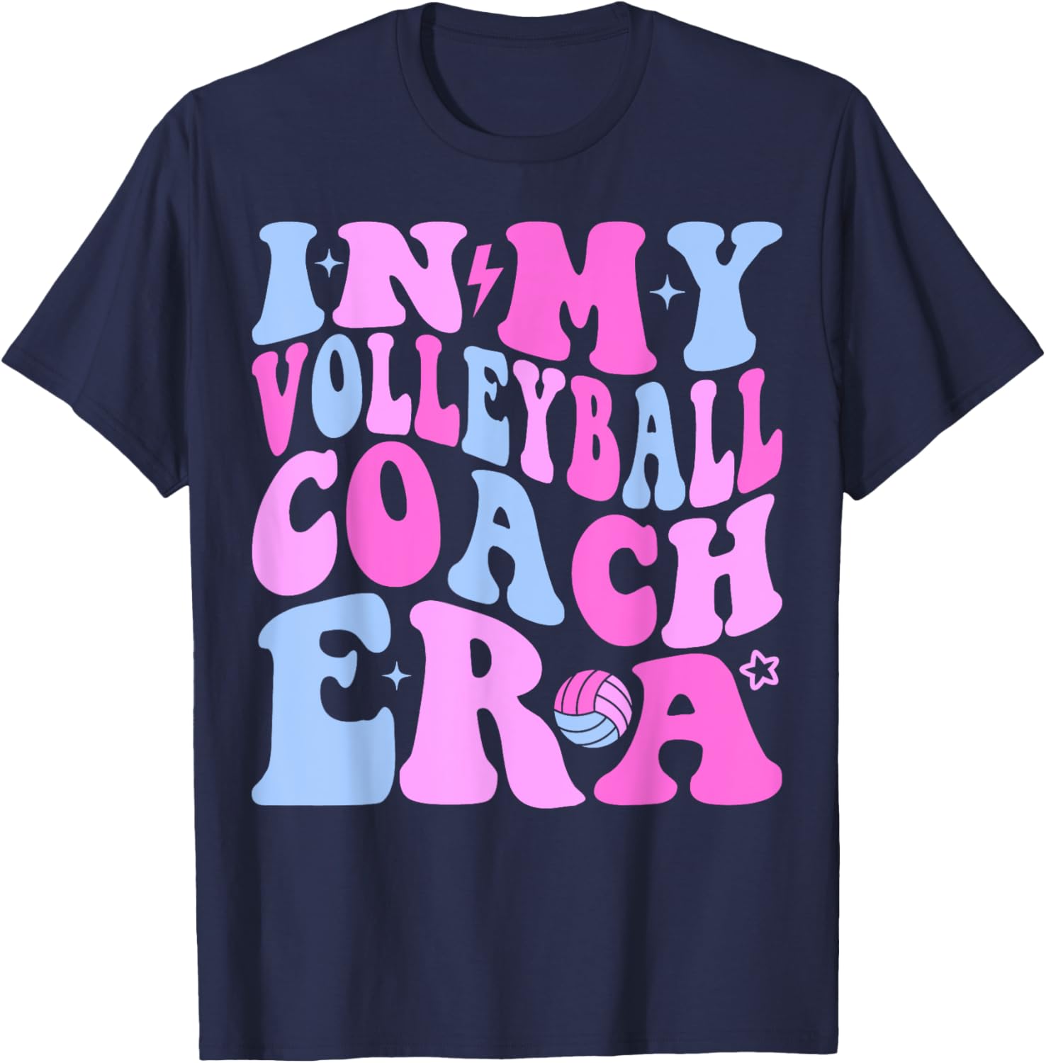 In My Volleyball Coach Era Volleyball Lover Coach Sports T-Shirt - T-Shirt | Navy
