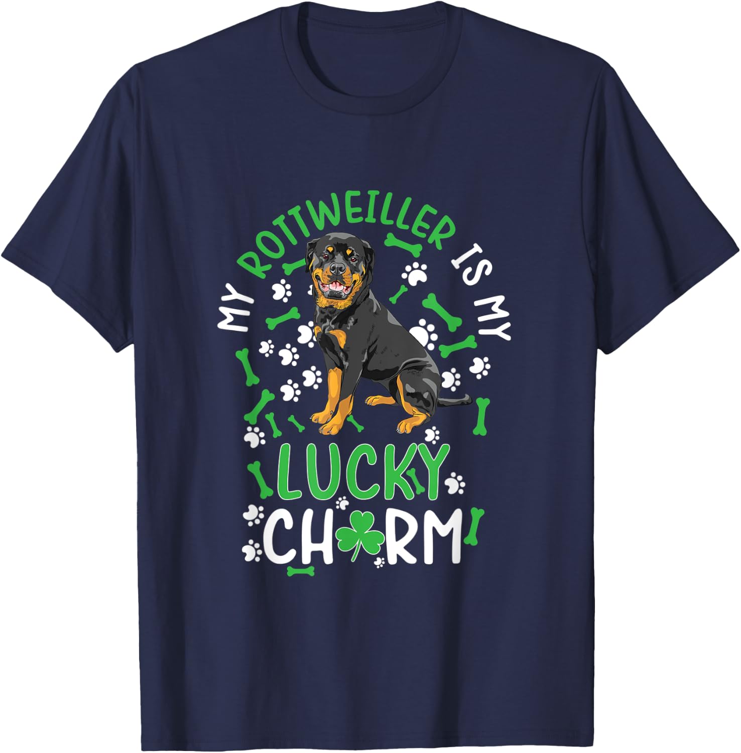 My Rottweiler is My Lucky Charm paw dog st Patrick's day Men Women Kids T-Shirt - T-Shirt | Navy