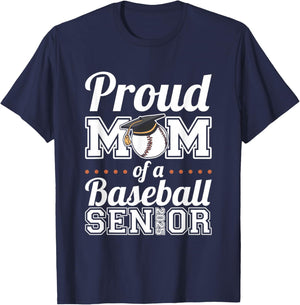 Proud Mom Of A Baseball Senior 2025 T-Shirt - T-Shirt | Navy
