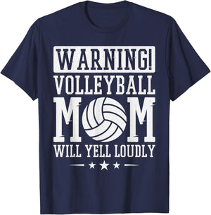 Warning! Volleyball Mom Will Yell Loudly Volleyball Fan T-Shirt - T-Shirt | Navy